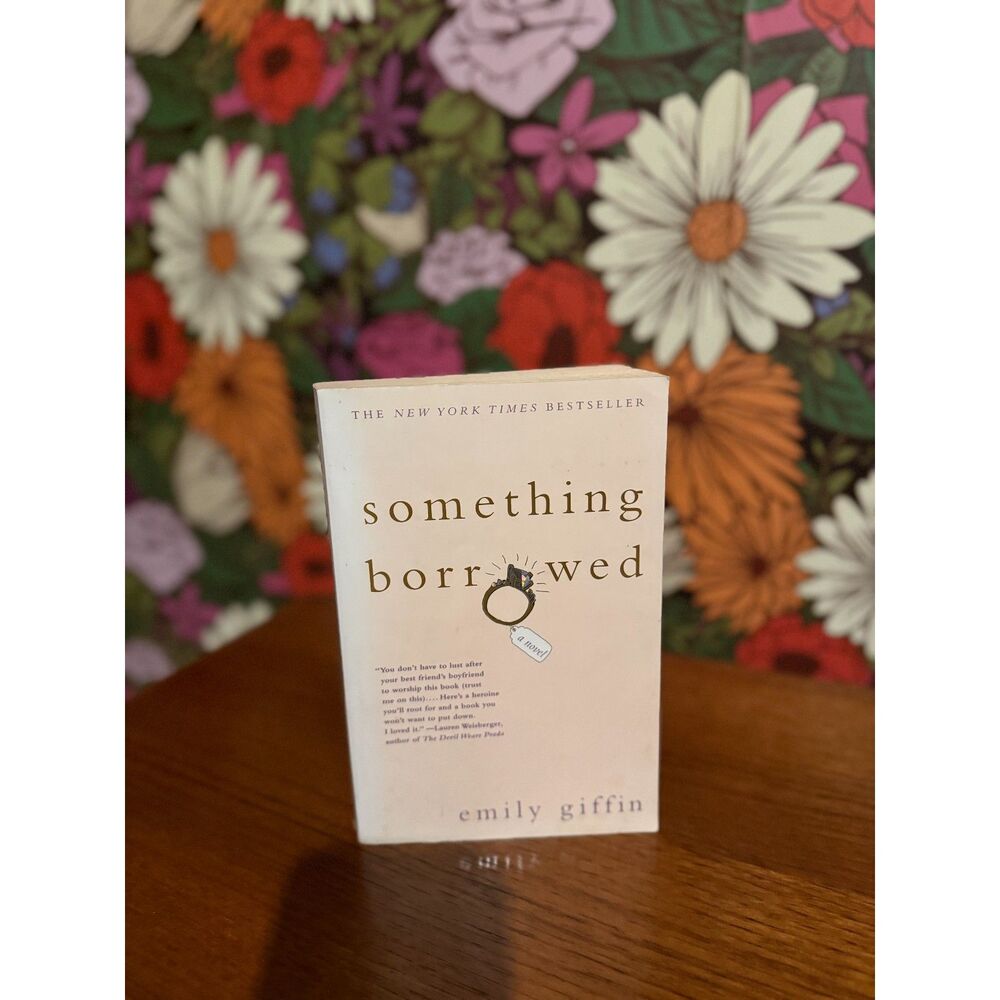 Something Borrowed Emily Giffin Paperback Romance Chick Lit Bestseller Novel